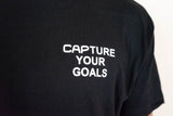 CAPTURE YOUR GOALS Tee